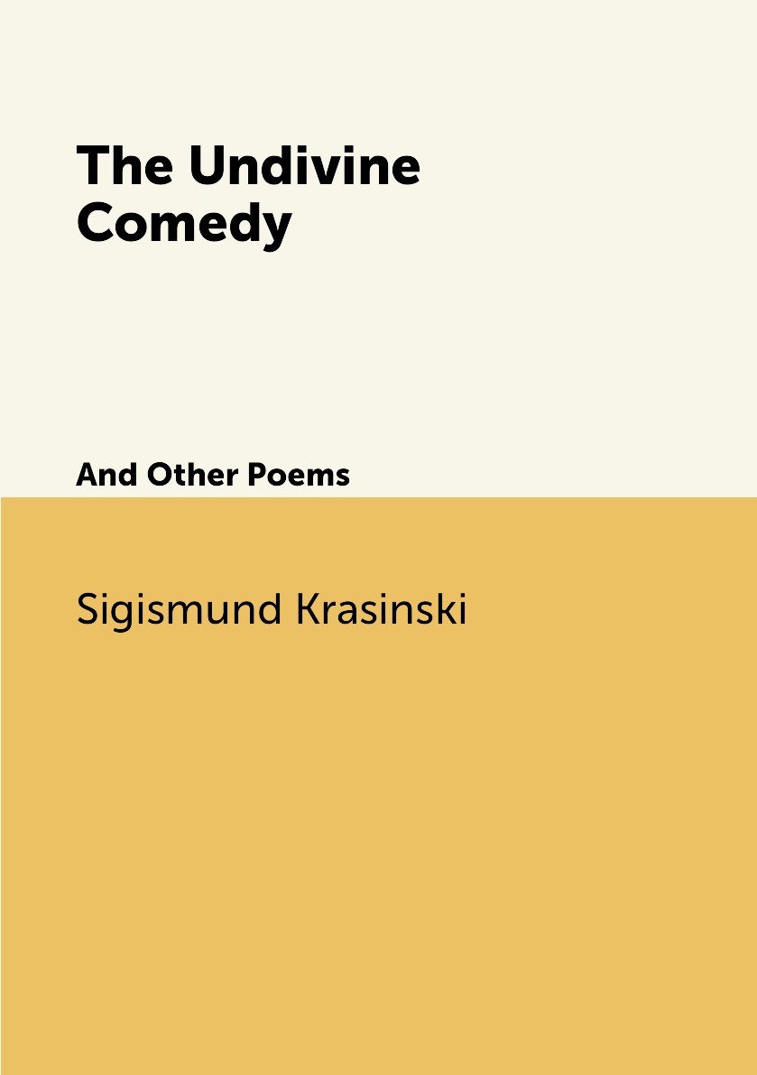 

The Undivine Comedy