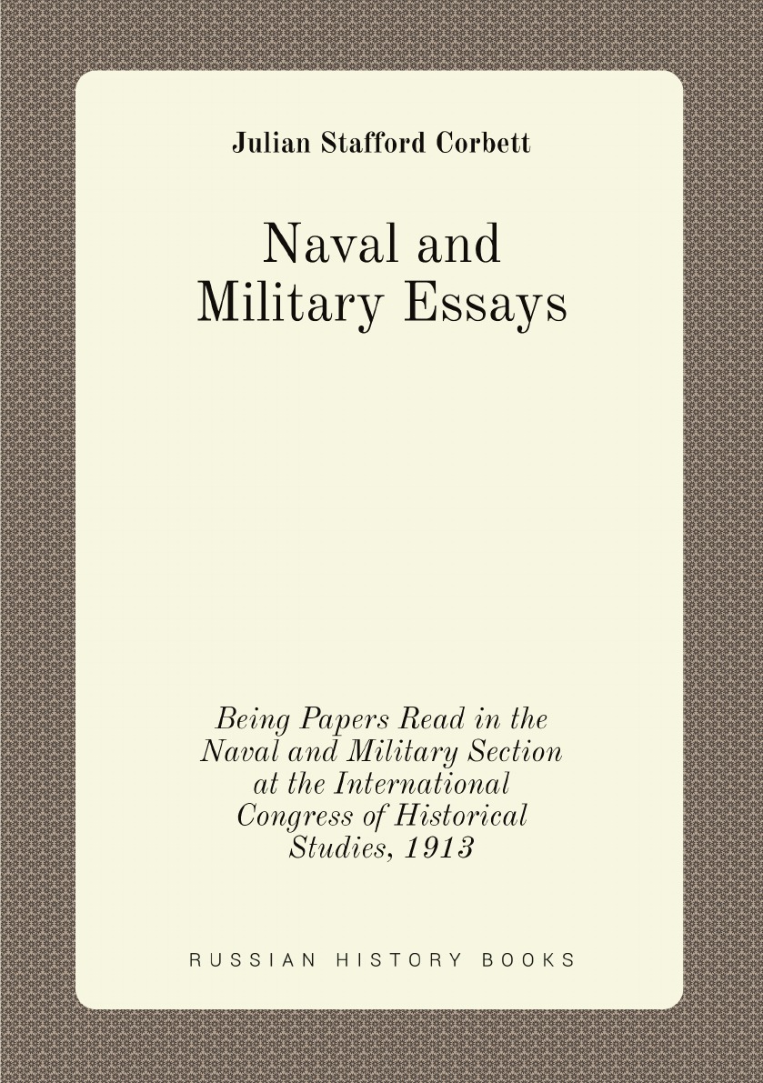 

Naval and Military Essays