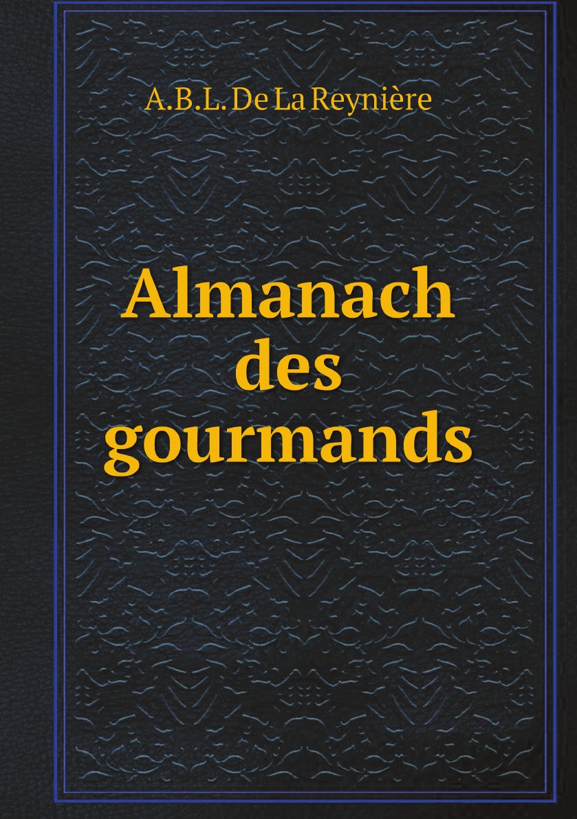 

Almanach des gourmands