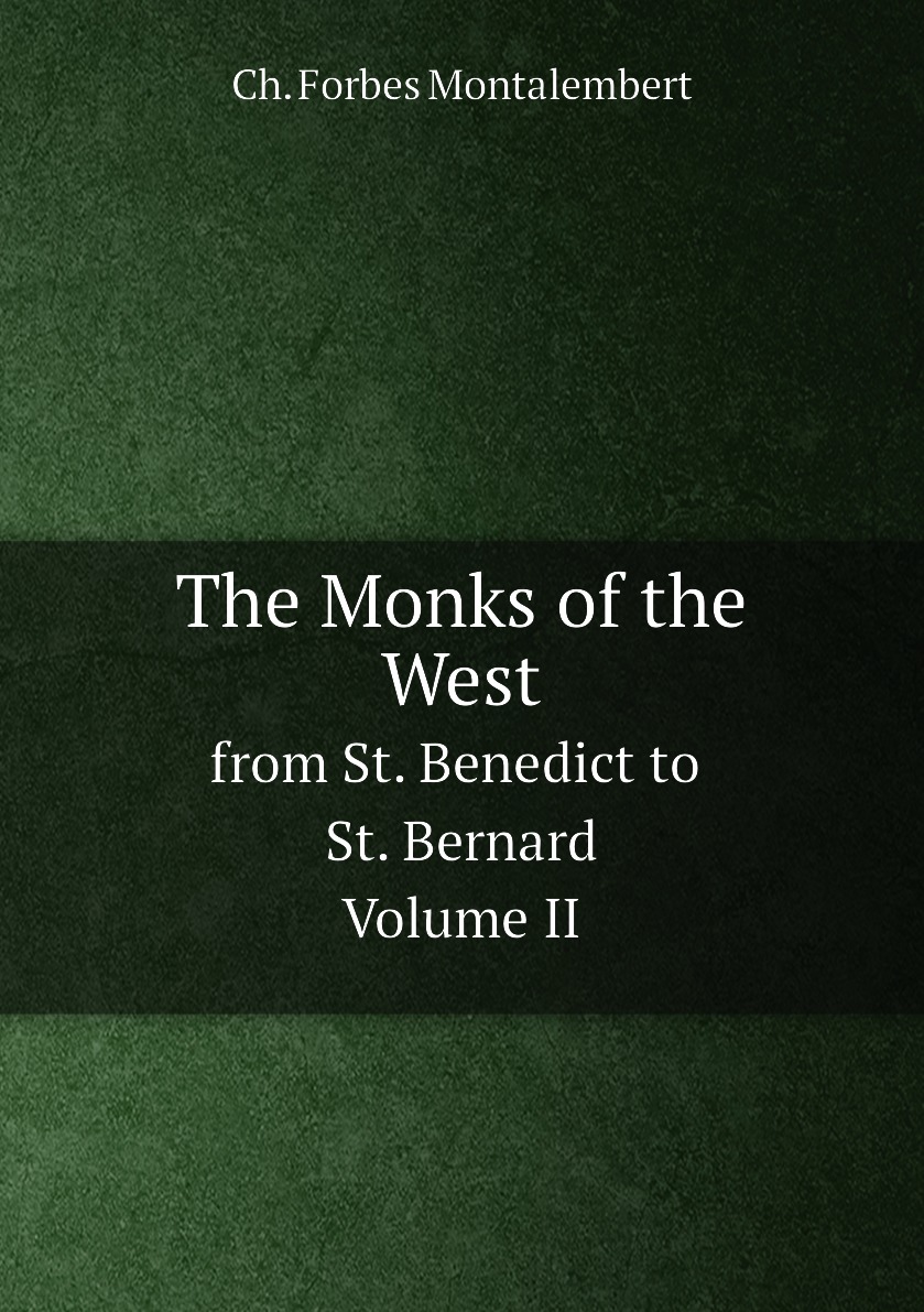 

The Monks of the West