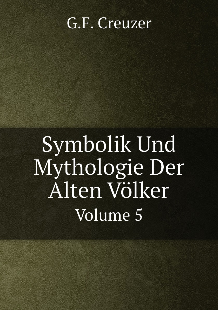 

Symbolik Und Mythologie Der Alten Volker