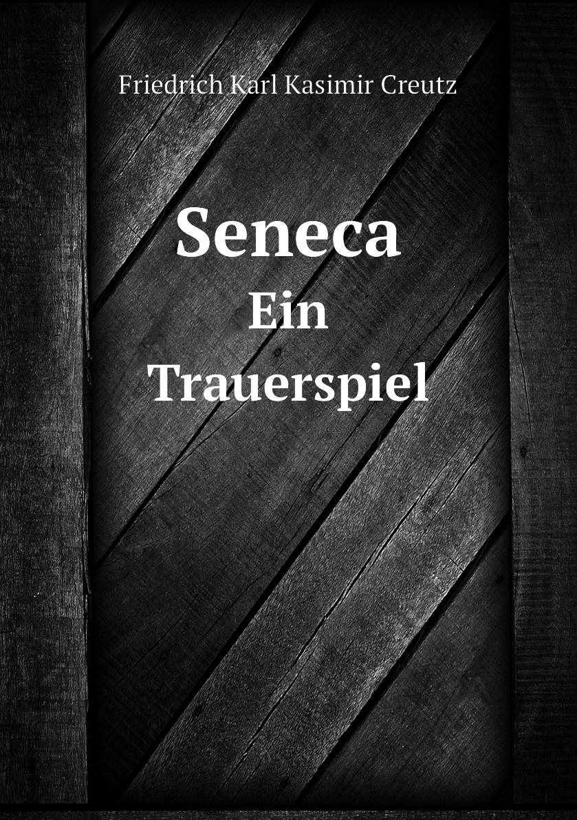 

Seneca