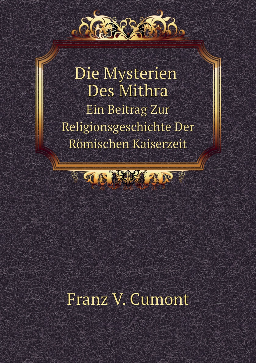 

Die Mysterien Des Mithra