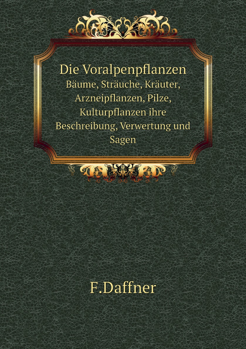 

Die Voralpenpflanzen