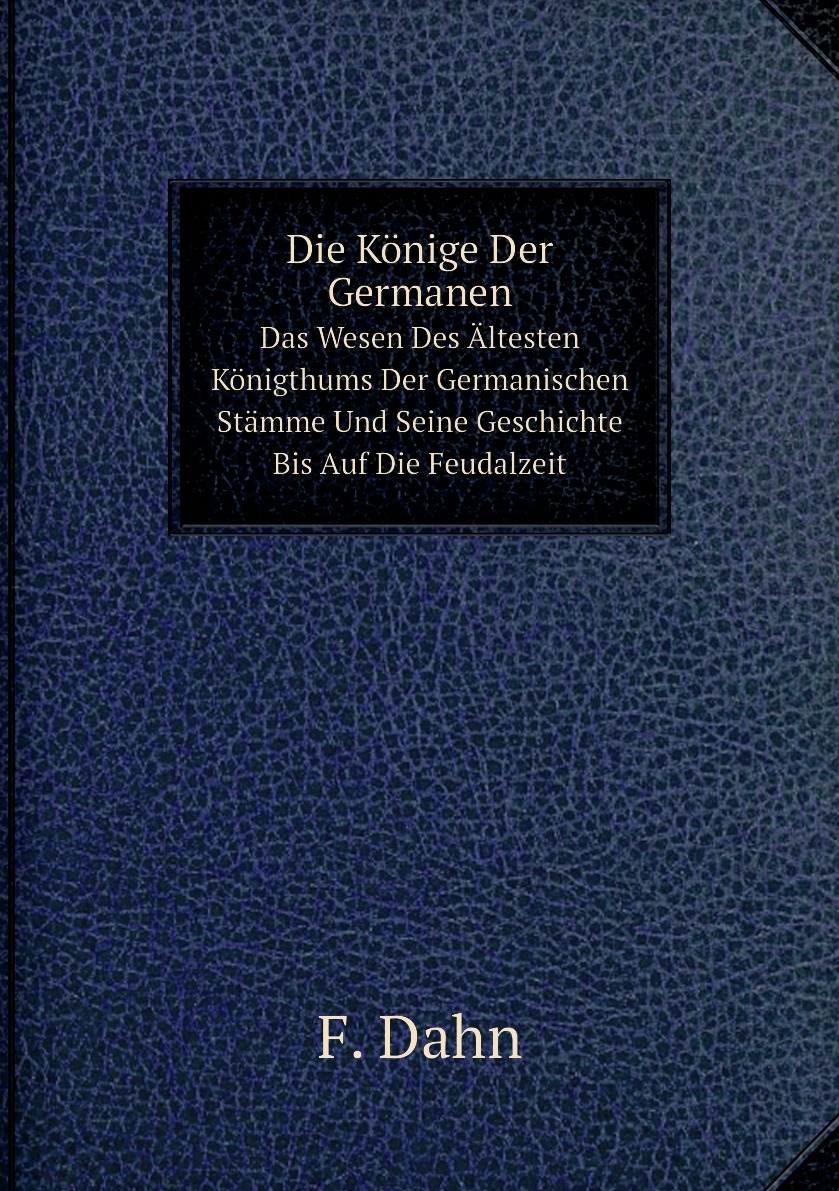

Die Konige Der Germanen