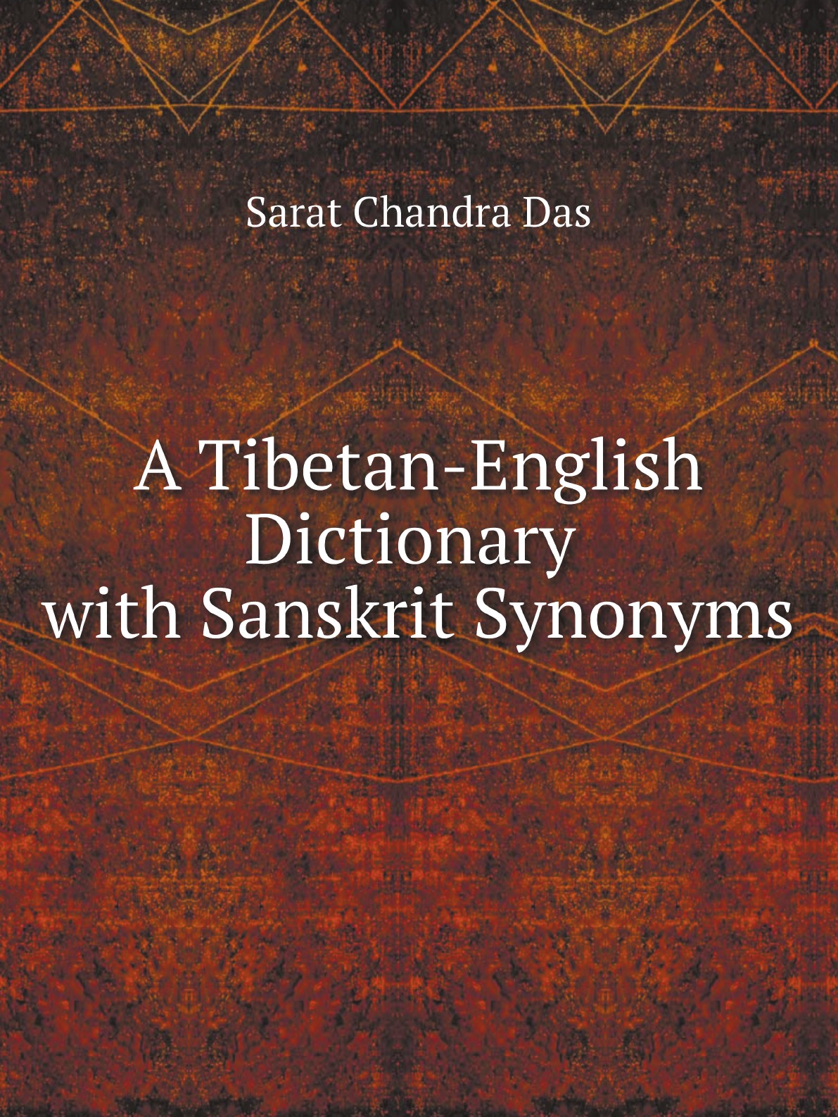 

A Tibetan-English Dictionary with Sanskrit Synonyms