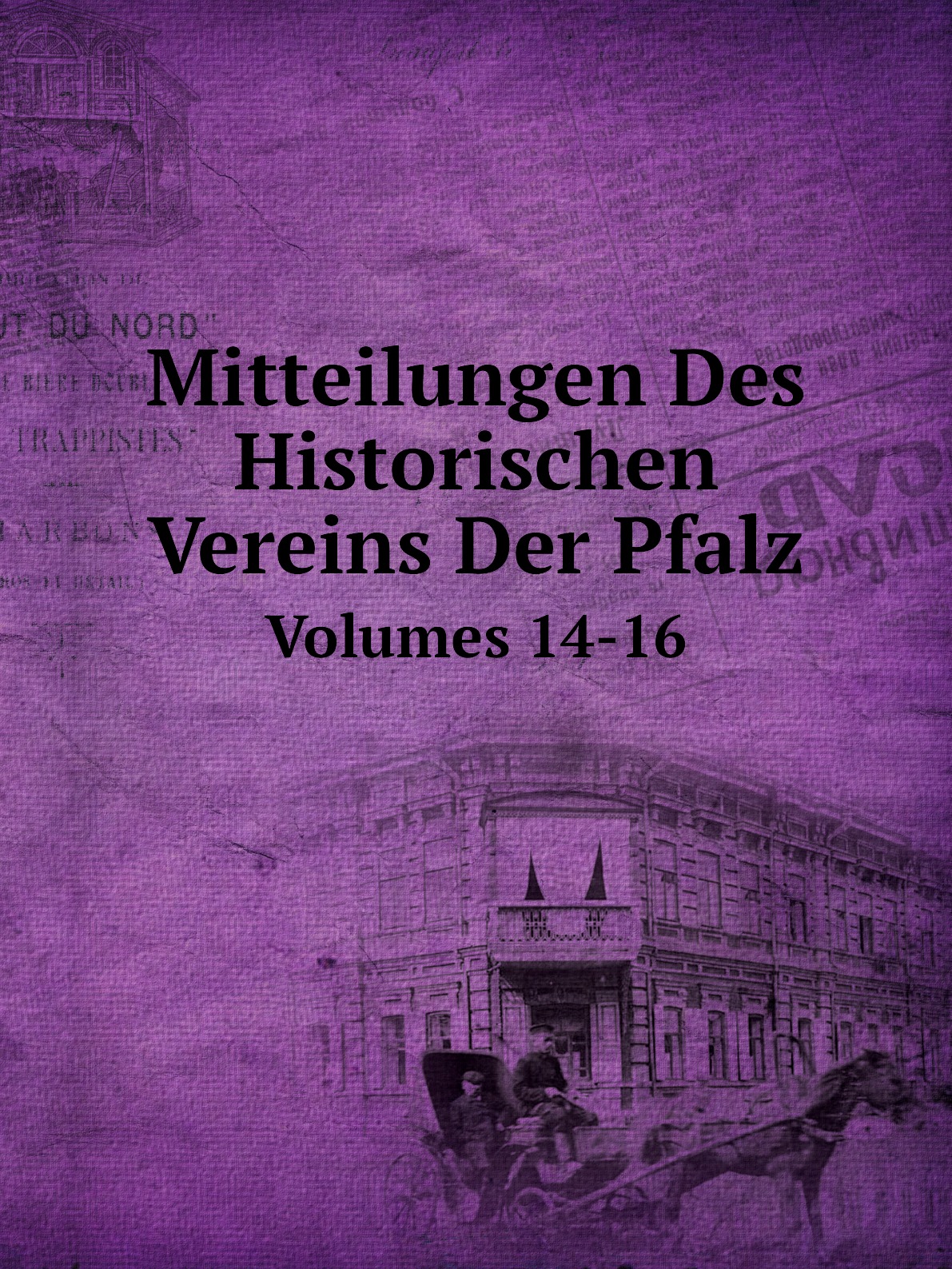 

Mitteilungen Des Historischen Vereins Der Pfalz