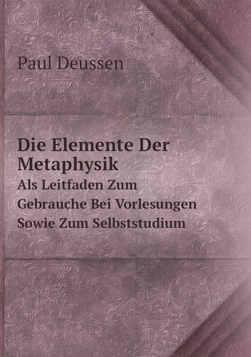 

Die Elemente Der Metaphysik