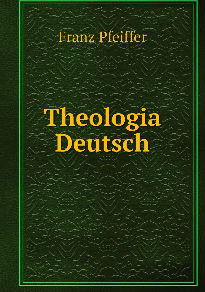 

Theologia Deutsch