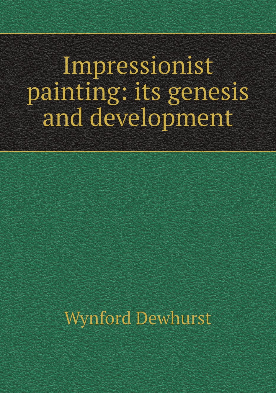 

Impressionist painting: its genesis and development