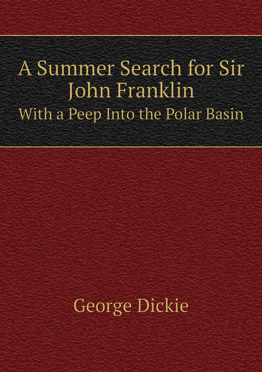 

A Summer Search for Sir John Franklin