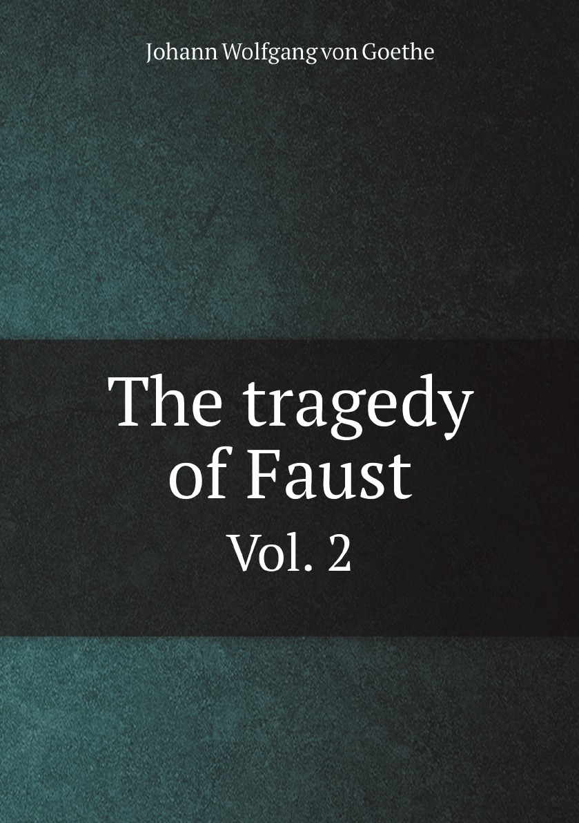 

The tragedy of Faust