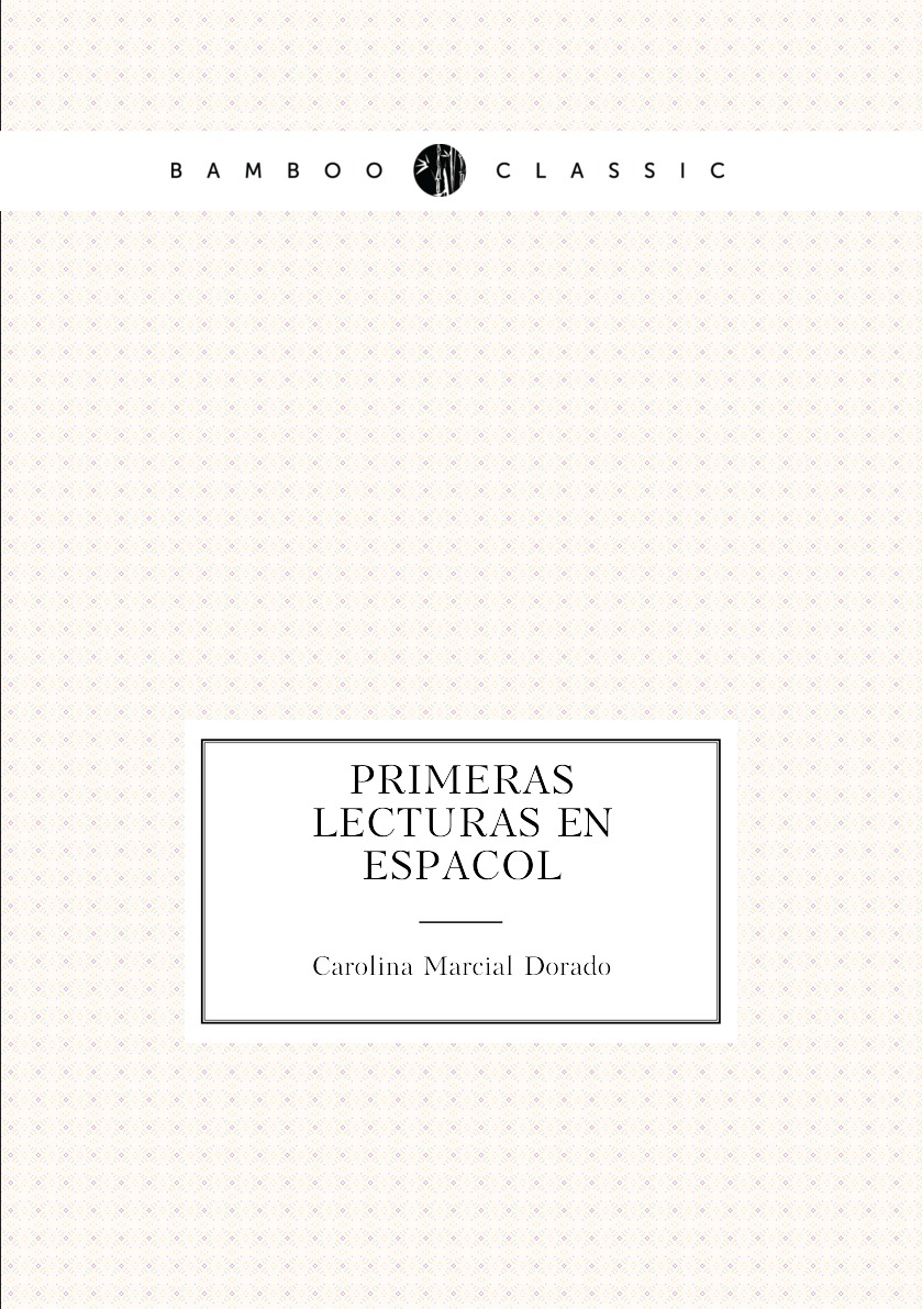 

Primeras Lecturas En Espanol