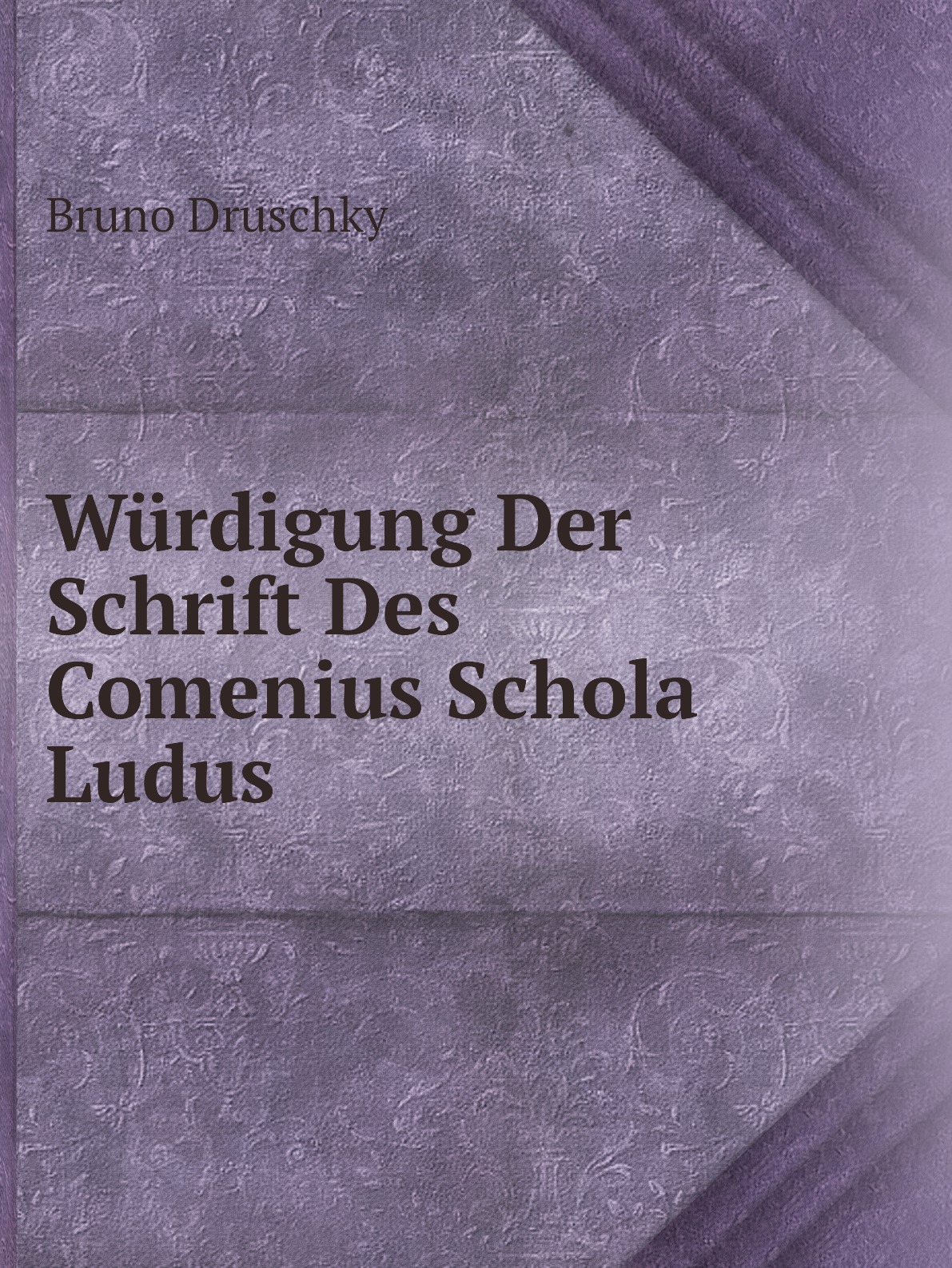 

Wurdigung Der Schrift Des Comenius Schola Ludus