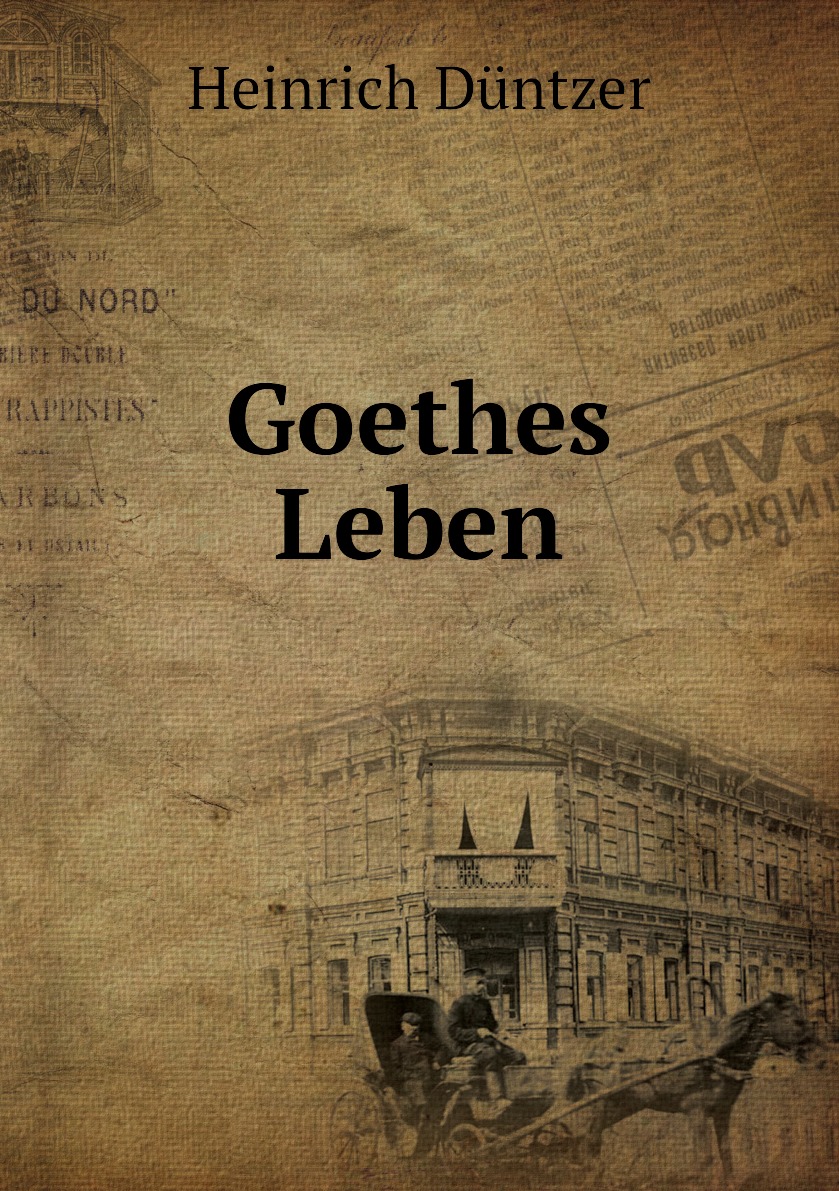 

Goethes Leben