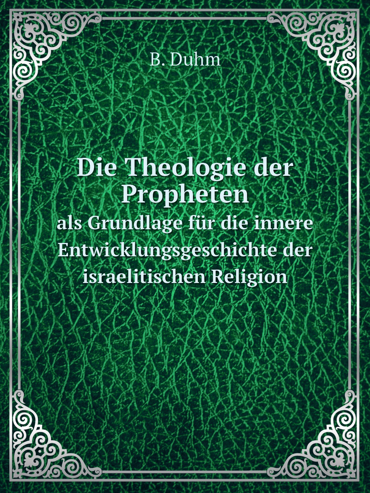 

Die Theologie der Propheten