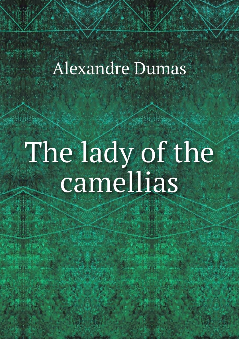 

The lady of the camellias