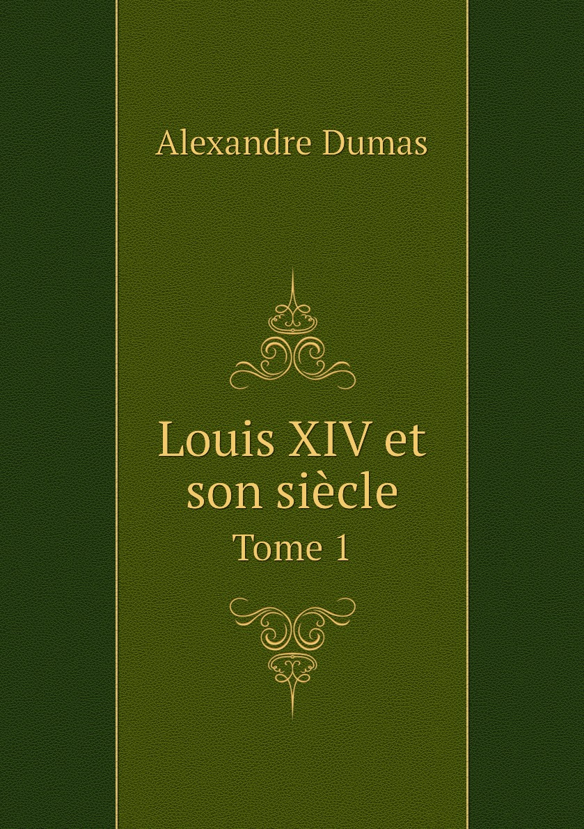

Louis XIV et son siecle