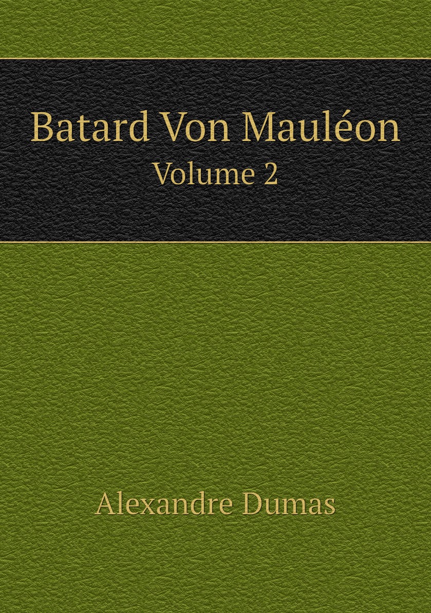 

Batard Von Mauleon