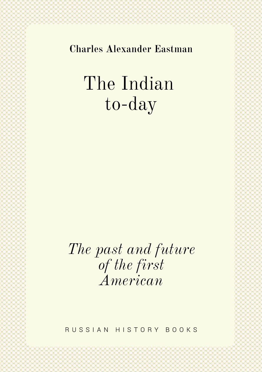 

The Indian to-day