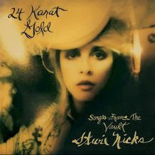 

NICKS, STEVIE: 24 Karat Gold - Songs From The Vault