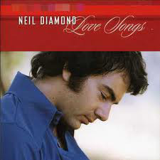 

DIAMOND, NEIL: Love Songs