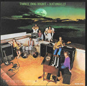 THREE DOG NIGHT: Naturally