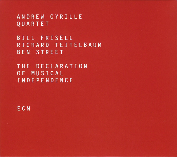 

ANDREW CYRILLE QUARTET: Andrew Cyrille Quartet Declaration Of Musical Independence