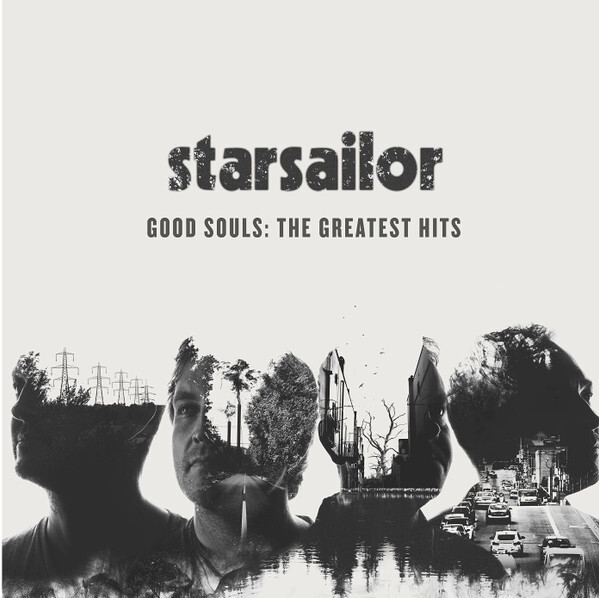 

STARSAILOR: The Greatest Hits