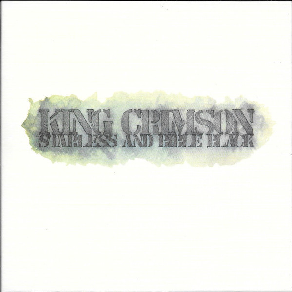 KING CRIMSON: Starless And Bible Black