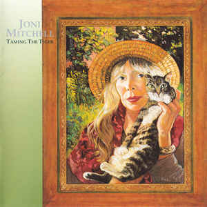 

MITCHELL, JONI: Taming The Tiger (cd)