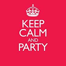 

VARIOUS ARTISTS: Keep Calm And Party (cd)