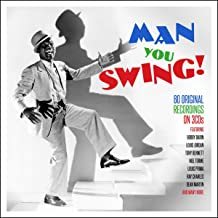 

VARIOUS ARTISTS: Man You Swing!