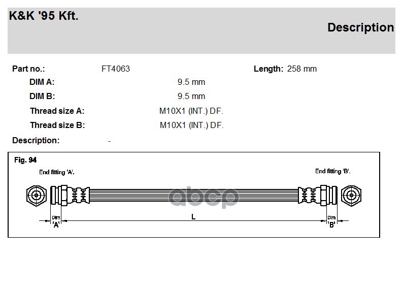 

K K FT4063 Шланг тормозной задн MAZDA: 323 F VI 1.4 00-