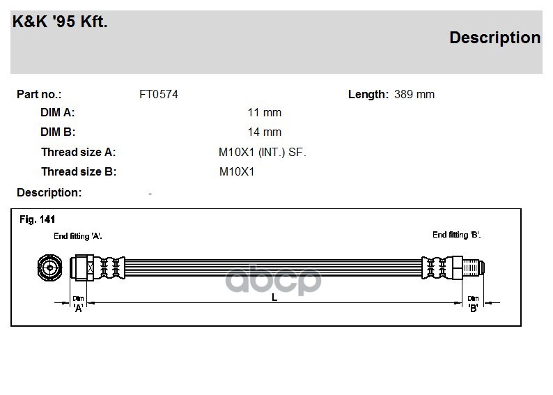 

Шланг Тормозной K&K Ft0574 Mercedes W202, W203, W204, W210, R17# Передн. K&K арт. FT0574