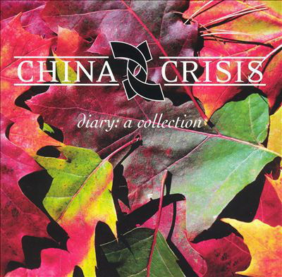 

CHINA CRISIS: Diary A Collection (cd)