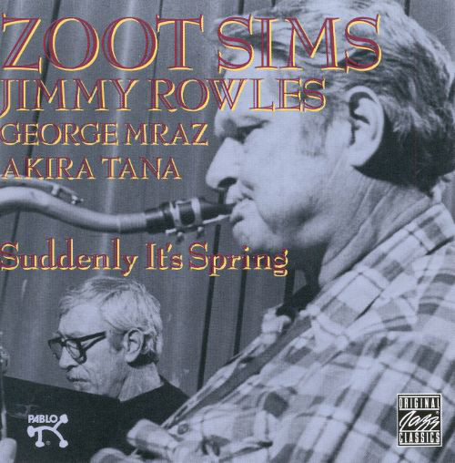 

SIMS, ZOOT: Suddenly It'S Spring