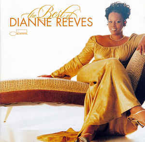 

REEVES, DIANNE: The Best Of