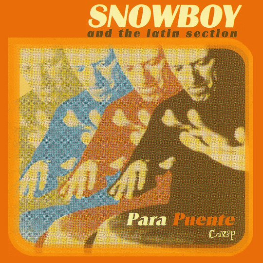 

SNOWBOY: Para Puente (cd)