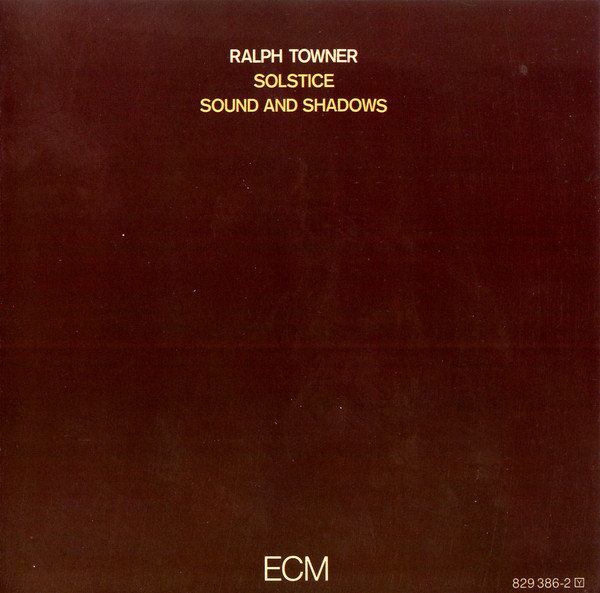 

TOWNER, RALPH: Sound And Shadows