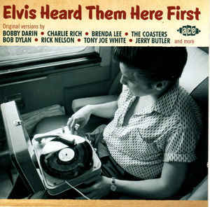 

VARIOUS ARTISTS: Elvis Heard Them Here First (cd)