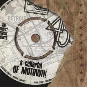 

VARIOUS ARITSTS: A Cellarful Of Motown!