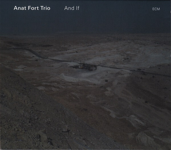 

FORT, ANAT: And If (cd)