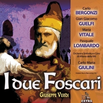 

GIULINI, CARLO MARIA: Cetra Verdi Collection I Due Foscari (cd)