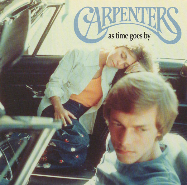 

CARPENTERS, THE: As Time Goes By