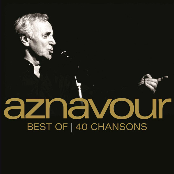 

AZNAVOUR, CHARLES: Best Of 40 Chansons