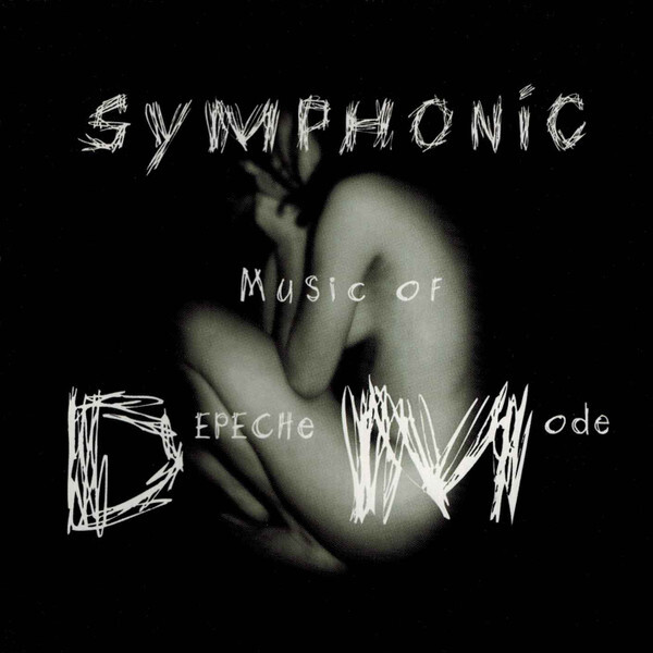 

INEFFABLE ORCHESTRA, THE: The Symphonic Music Of Depeche Mode