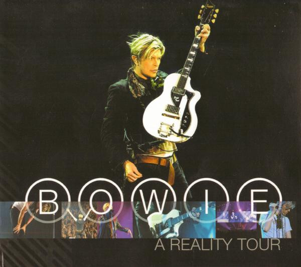 

BOWIE, DAVID: A Reality Tour