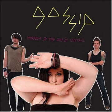 

GOSSIP: Standing In The Way Of Control (cd)