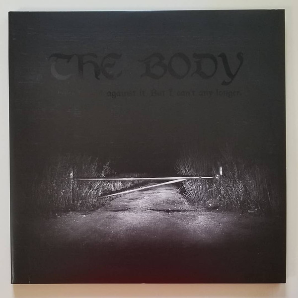 The Body I Have Fought Against It, But I Cant Any Longer. (Hi Melt Silver Vinyl) 2LP